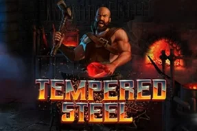 Tempered Steel