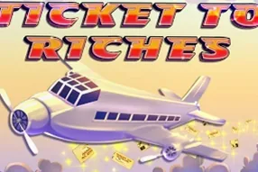 Ticket To Riches